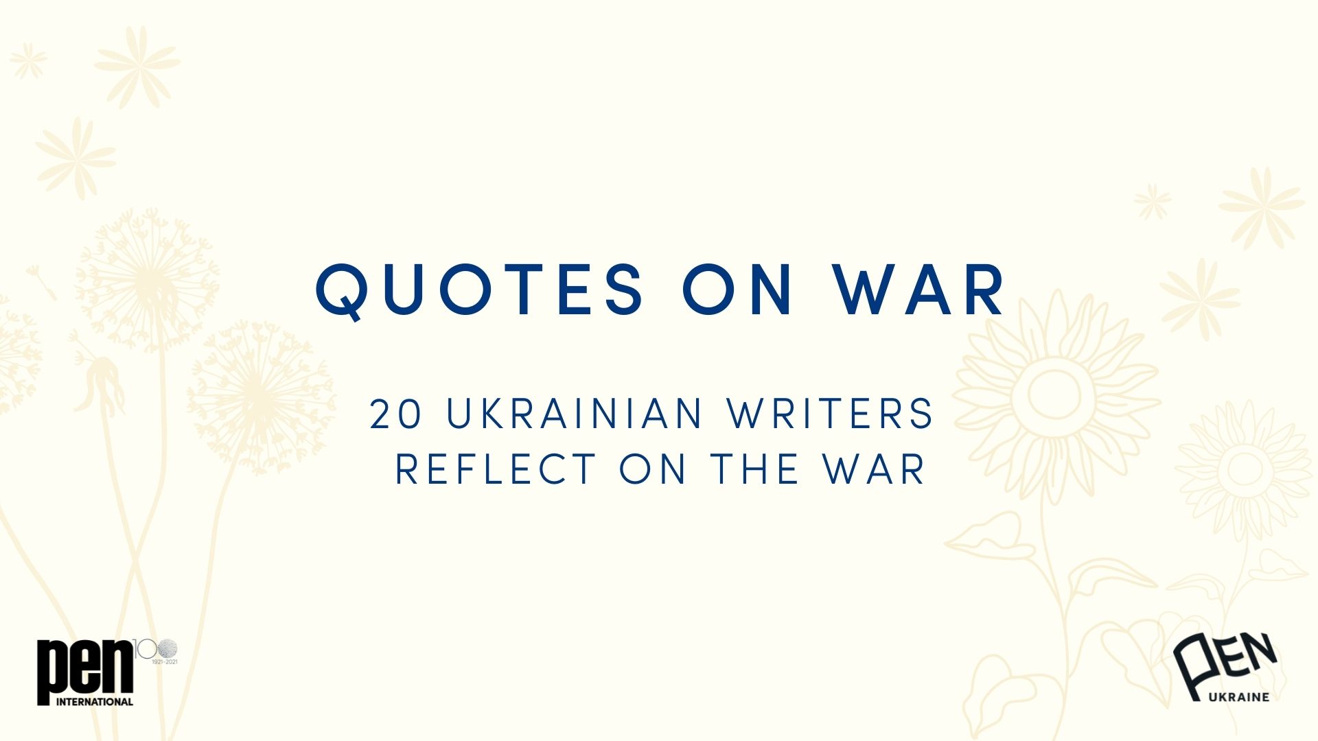 QUOTES ON WAR – 20 Ukrainian Writers Reflect on the War