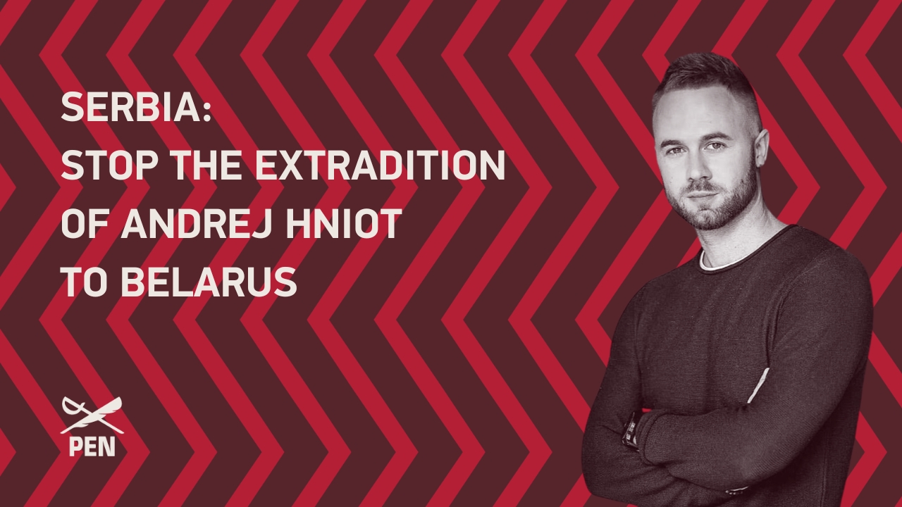 Serbia: Stop the Extradition of Andrej Hniot to Belarus