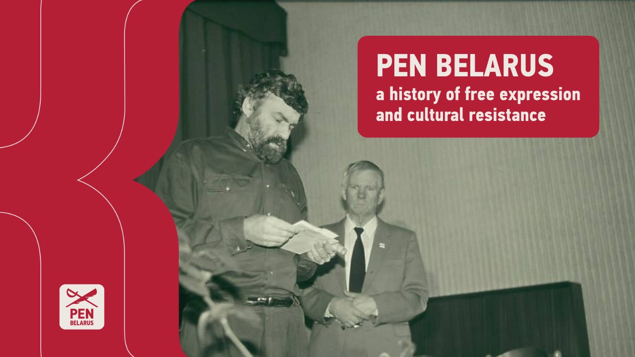 PEN Belarus: a history of free expression and cultural resistance
